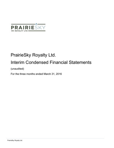 Thumbnail PrairieSky Royalty
 Quarterly Report 2016-q1