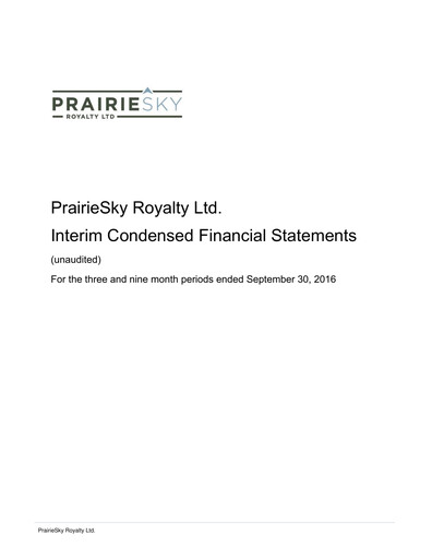 Thumbnail PrairieSky Royalty
 Quarterly Report 2016-q3