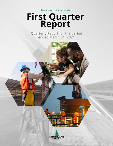 Thumbnail Northland Power
 Quarterly Report 2021-q1