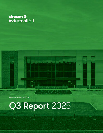 Vorschaubild Dream Industrial REIT Quartalsbericht 2025-q3
