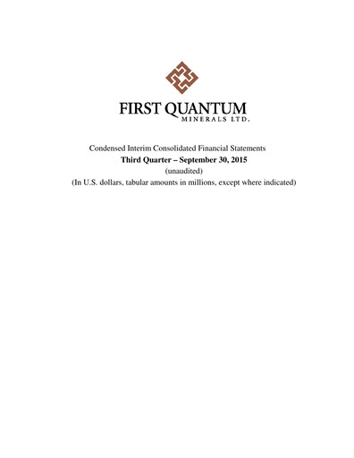 Thumbnail First Quantum Minerals
 Financial Statement 2015-q3
