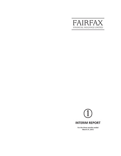 Thumbnail Fairfax Financial
 Quarterly Report 2012-q1