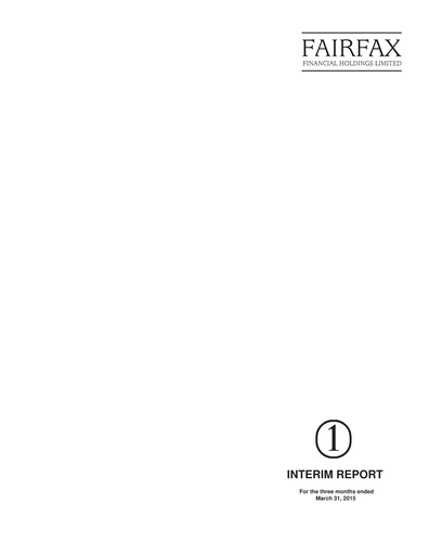 Thumbnail Fairfax Financial
 Quarterly Report 2015-q1