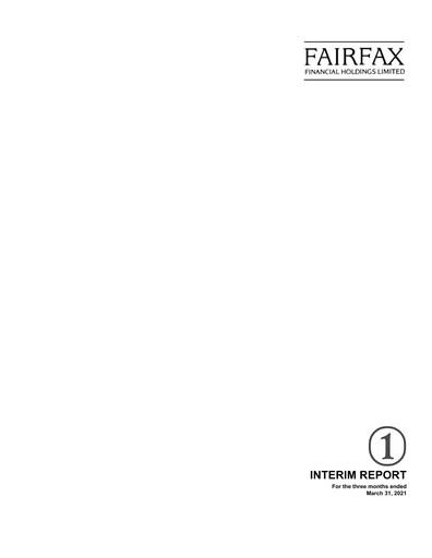 Thumbnail Fairfax Financial
 Quarterly Report 2021-q1