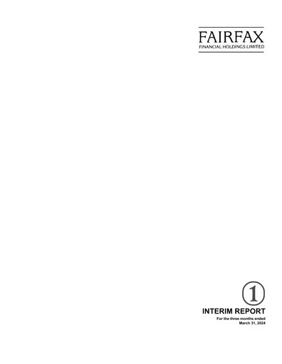 Thumbnail Fairfax Financial
 Quarterly Report 2024-q1