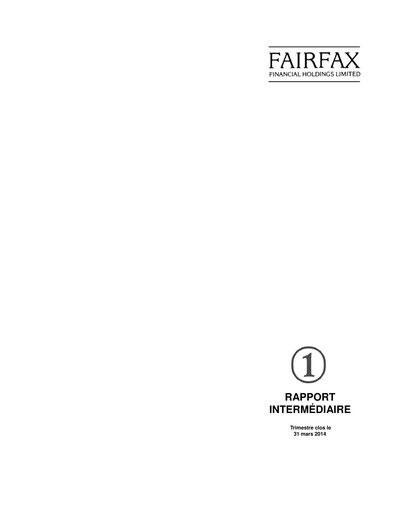 Thumbnail Fairfax Financial
 Quarterly Report 2014-q1