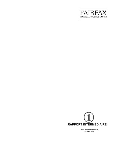 Thumbnail Fairfax Financial
 Quarterly Report 2015-q1
