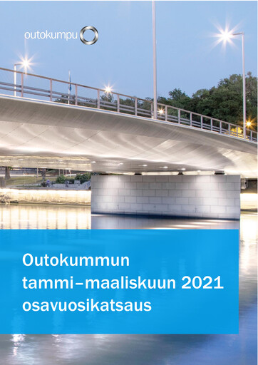 Vorschaubild Outokumpu Quartalsbericht 2021-q1