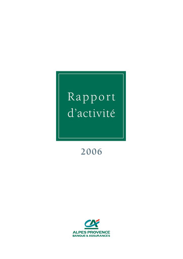 Vorschaubild Caisse Régionale de Crédit Agricole Mutuel Alpes Provence Jahresbericht 2006