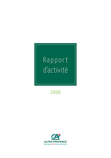 Vorschaubild Caisse Régionale de Crédit Agricole Mutuel Alpes Provence Jahresbericht 2008