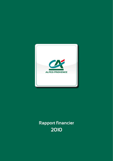 Miniature Caisse Régionale de Crédit Agricole Mutuel Alpes Provence Rapport financier 2010