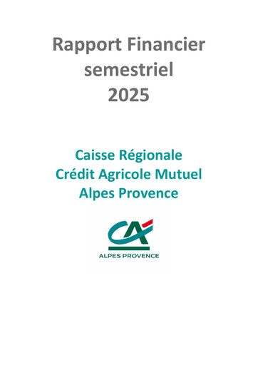 Miniature Caisse Régionale de Crédit Agricole Mutuel Alpes Provence Rapport semestriel 2025-h1