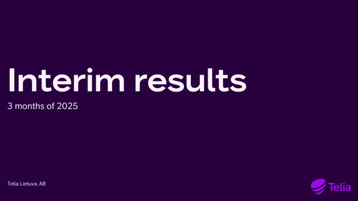 Thumbnail Telia Lietuva Quarterly Report 2025-q1