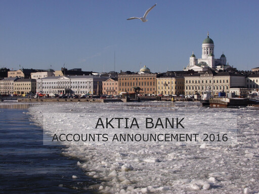 Thumbnail Aktia Bank
 Financial Statement 2016