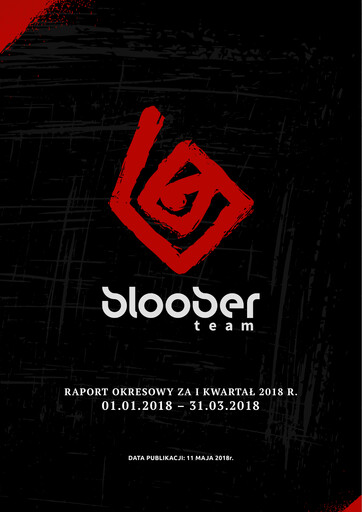 Thumbnail Bloober Team Quarterly Report 2018-q1