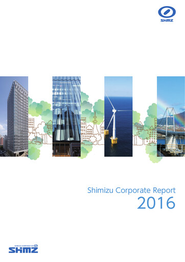Thumbnail Shimizu Corporation Annual Report 2016