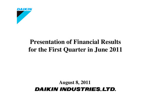 Thumbnail Daikin Quarterly Report 2011-q1