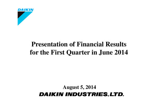 Thumbnail Daikin Quarterly Report 2014-q1