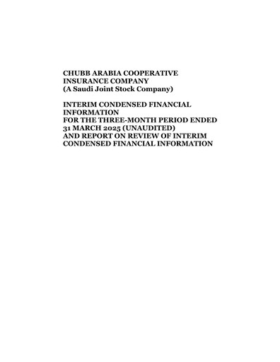 Thumbnail Chubb Arabia Cooperative Insurance Company Quarterly Report 2025-q1