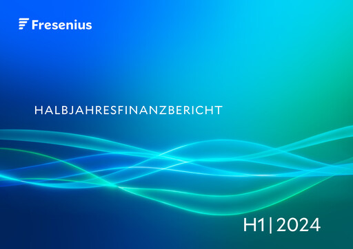 Thumbnail Fresenius Half-year Report 2024-h1