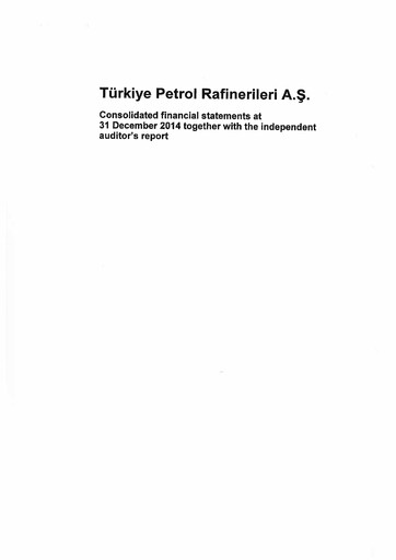 Thumbnail Türkiye Petrol Rafinerileri Financial Statement 2014