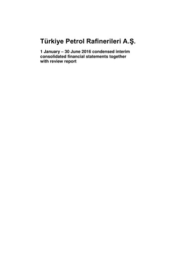 Thumbnail Türkiye Petrol Rafinerileri Half-year Report 2016-h1