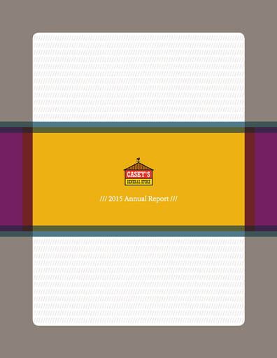 Thumbnail Casey's General Stores
 Annual Report 2015