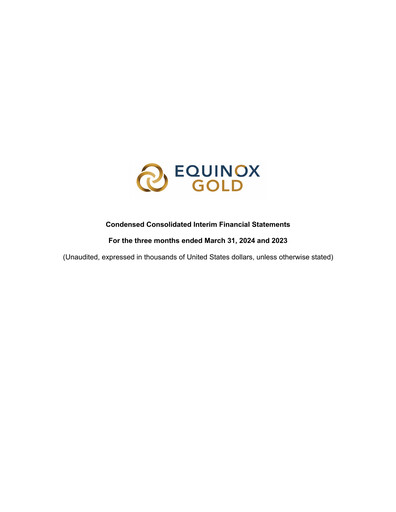 Thumbnail Equinox Gold
 Financial Statement 2024-q1