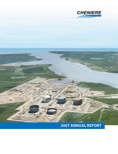 Thumbnail Cheniere Energy
 Annual Report 2007