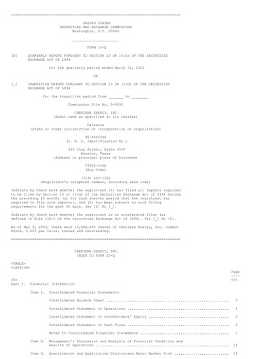Thumbnail Cheniere Energy
 Quarterly Report 2003-q1