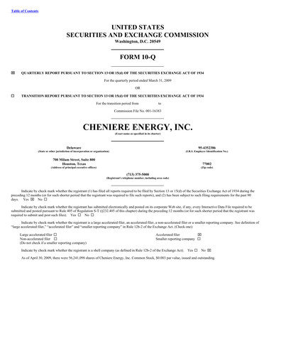Thumbnail Cheniere Energy
 Quarterly Report 2009-q1