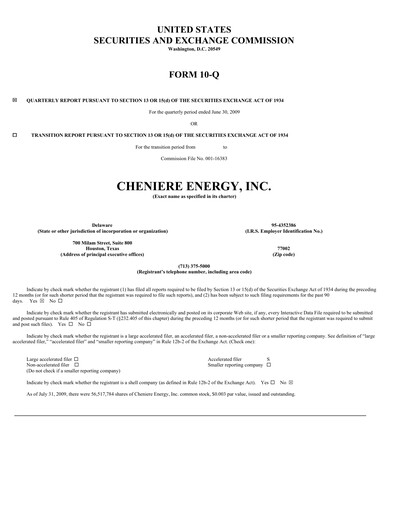 Thumbnail Cheniere Energy
 Quarterly Report 2009-q2