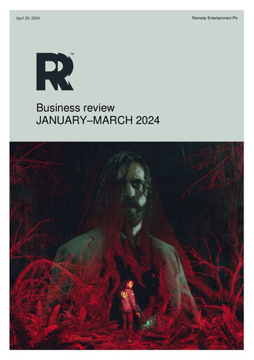 Vorschaubild Remedy Entertainment Quartalsbericht 2024-q1