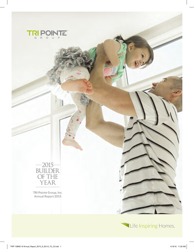 Thumbnail Tri Pointe Homes Annual Report 2015