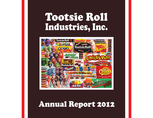 Thumbnail Tootsie Roll Industries
 Annual Report 2012