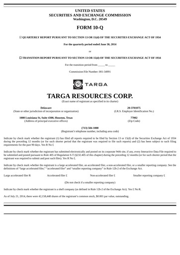 Thumbnail Targa Resources
 Quarterly Report 2014-q2
