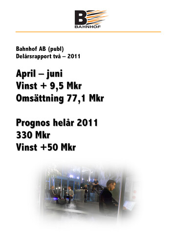 Miniature Bahnhof AB Rapport semestriel 2011-h1