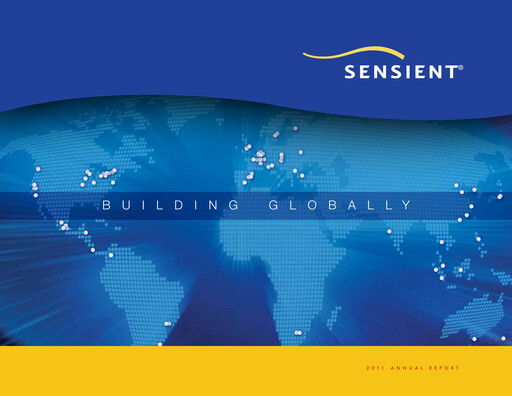 Thumbnail Sensient Technologies
 Annual Report 2011