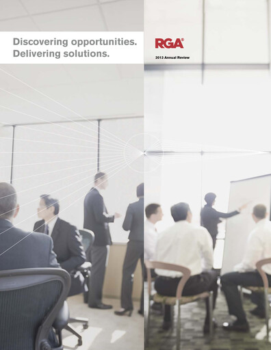 Thumbnail Reinsurance Group of America
 Annual Report 2013