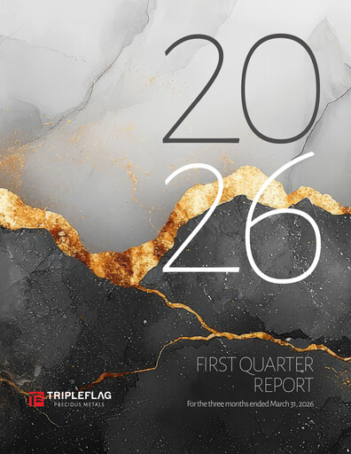 Thumbnail Triple Flag Precious Metals Quarterly Report 2026-q1
