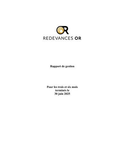 Miniature OR Royalties
 Rapport trimestriel 2025-q2