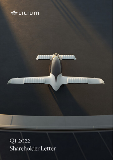 Thumbnail Lilium Quarterly Report 2022-q1