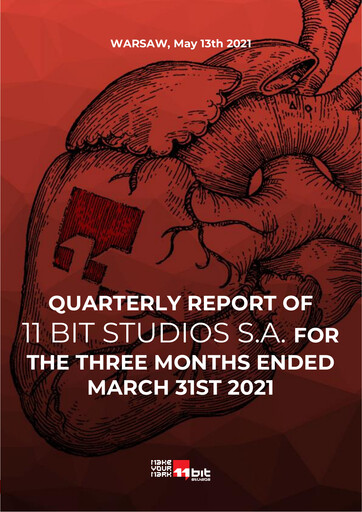 Thumbnail 11 bit studios Quarterly Report 2021-q1