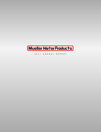 Thumbnail Mueller Water Products
 Annual Report 2011