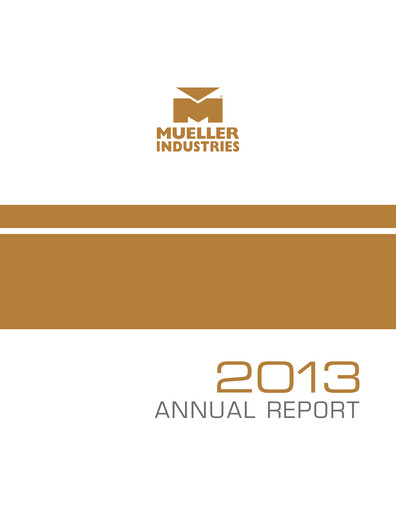 Thumbnail Mueller Industries
 Annual Report 2013