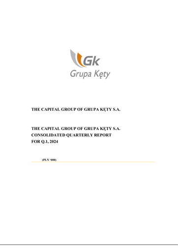 Thumbnail Grupa Kety Quarterly Report 2024-q1