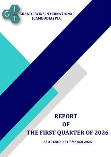 Thumbnail Grand Twins International Cambodia Quarterly Report 2026-q1