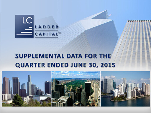 Thumbnail Ladder Capital
 Quarterly Report 2015-q2