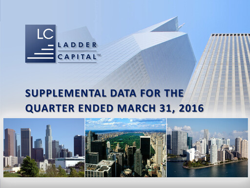 Thumbnail Ladder Capital
 Quarterly Report 2016-q1