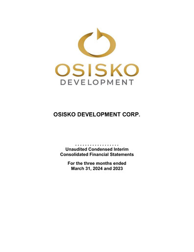 Thumbnail Osisko Development Financial Statement 2024-q1